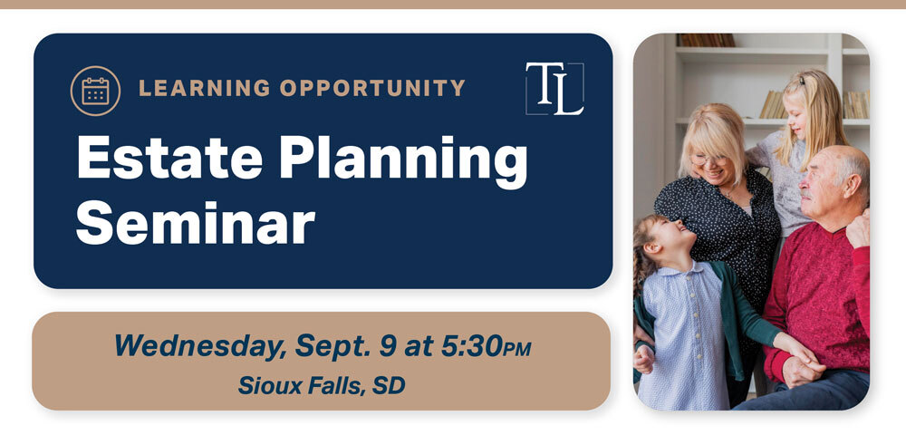 Estate planning seminar September 9 in Sioux Falls