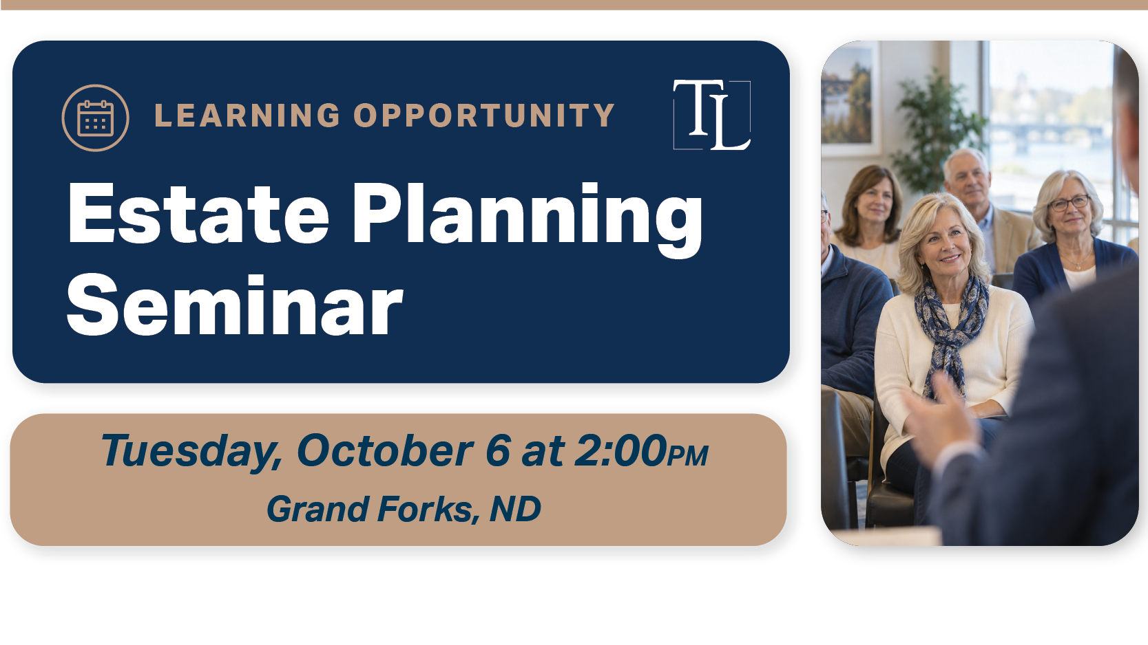 Estate planning seminar - Grand Forks, ND October 6, 2026